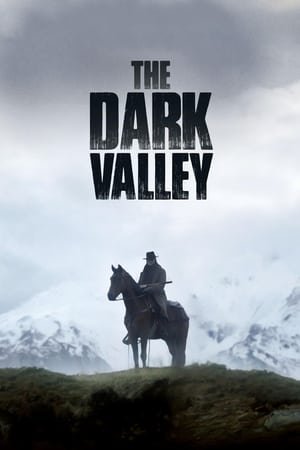 ბნელი ხეობა / The Dark Valley