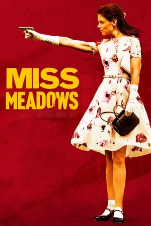 მის მედოუსი  / mis medousi  / Miss Meadows