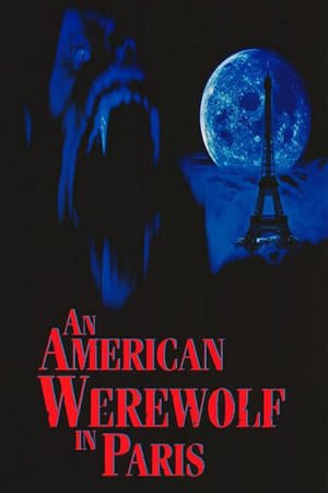ამერიკელი მაქცია პარიზში / An American Werewolf in Paris