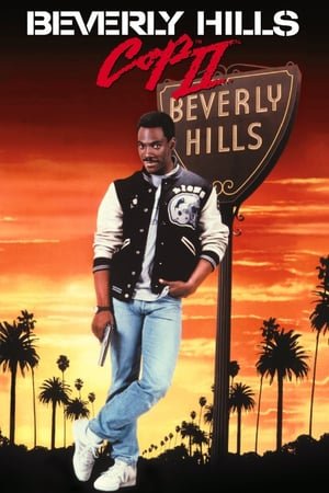პოლიციელი ბევერლი ჰილზიდან 2 / Beverly Hills Cop II