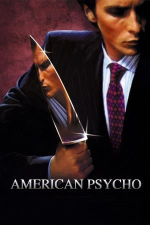 ამერიკელი ფსიქოპატი / American Psycho