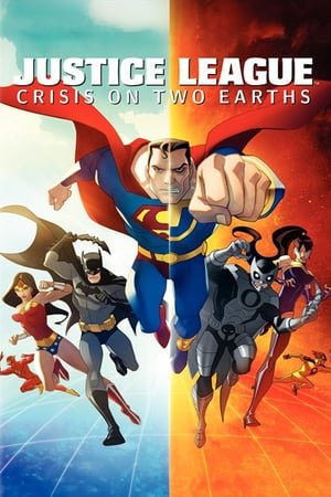 სამართლიანობის ლიგა: ორი სამყაროს კრიზისი / Justice League: Crisis on Two Earths