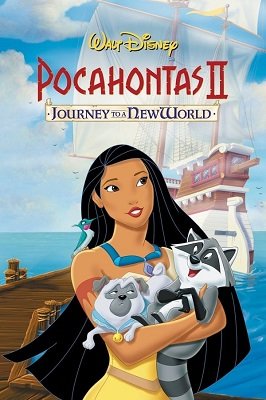 პოკაჰონტასი 2: მოგზაურობა ახალ სამყაროში  / pokahontasi 2: mogzauroba axal samyaroshi  / Pocahontas II: Journey to a New World