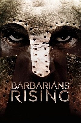 ბარბაროსების აღზევება  / barbarosebis agzeveba  / Barbarians Rising
