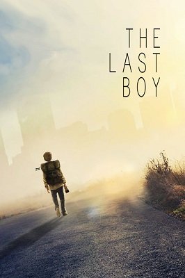 უკანასკნელი ბიჭი  / ukanaskneli bichi  / The Last Boy