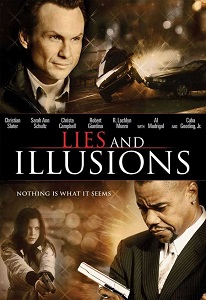 ტყუილები და ილუზიები / Lies & Illusions