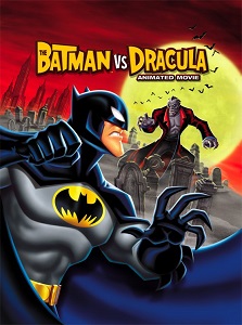 ბეტმენი დრაკულას წინააღმდეგ / The Batman vs Dracula
