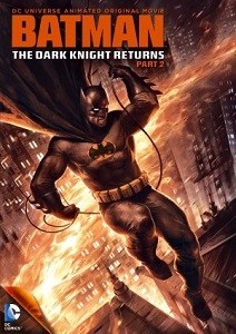 ბნელი რაინდის დაბრუნება 2  / bneli raindis dabruneba 2  / Batman: The Dark Knight Returns 2