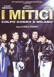 დამარცხებულების ბანდა  / damarcxebulebis banda  / I mitici - Colpo gobbo a Milano