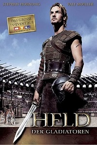 უკანასკნელი გლადიატორი / Held der Gladiatoren