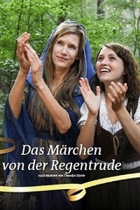 რეგენტრუდა  / regentruda  / Das Märchen von der Regentrude