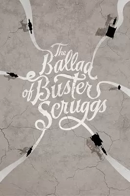 ბასტერ სკრაგსის ბალადა / The Ballad of Buster Scruggs
