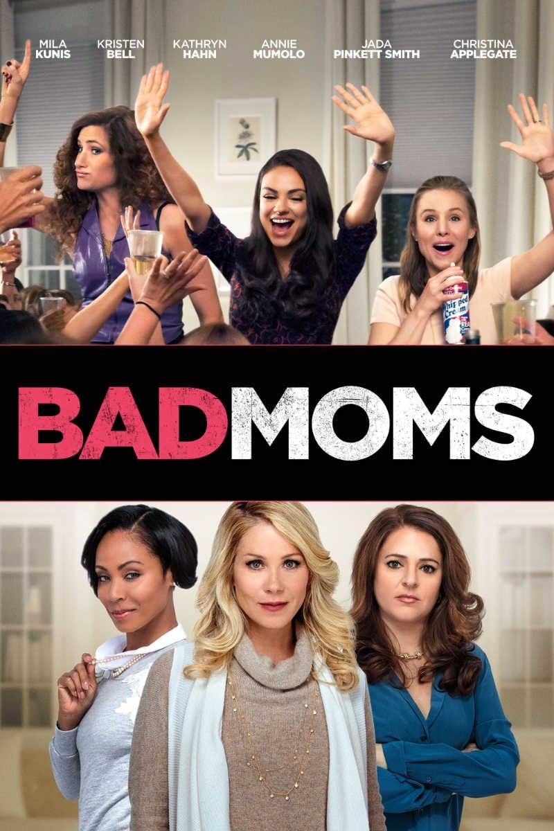 ცუდი დედები / Bad Moms